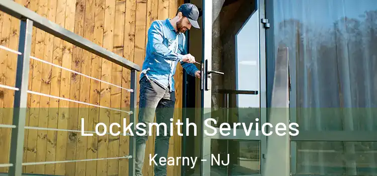 Locksmith Services Kearny - NJ