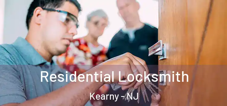 Residential Locksmith Kearny - NJ